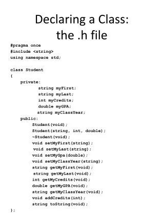 Declaring a Class: the .h file