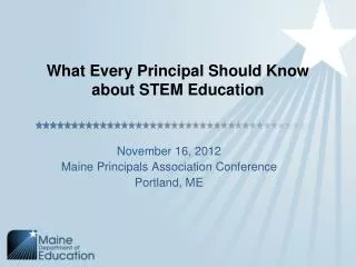 What Every Principal Should Know about STEM Education