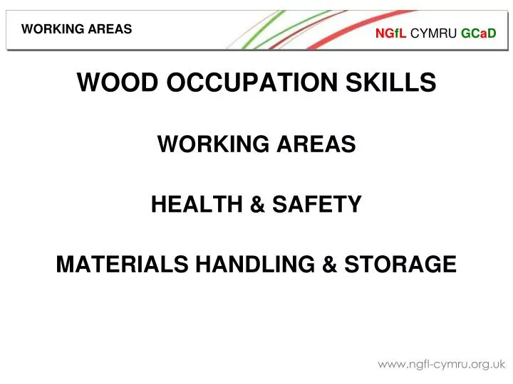 wood occupation skills working areas health safety materials handling storage