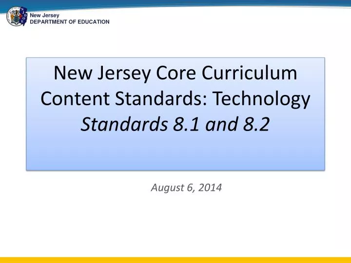 new jersey core curriculum content standards technology standards 8 1 and 8 2