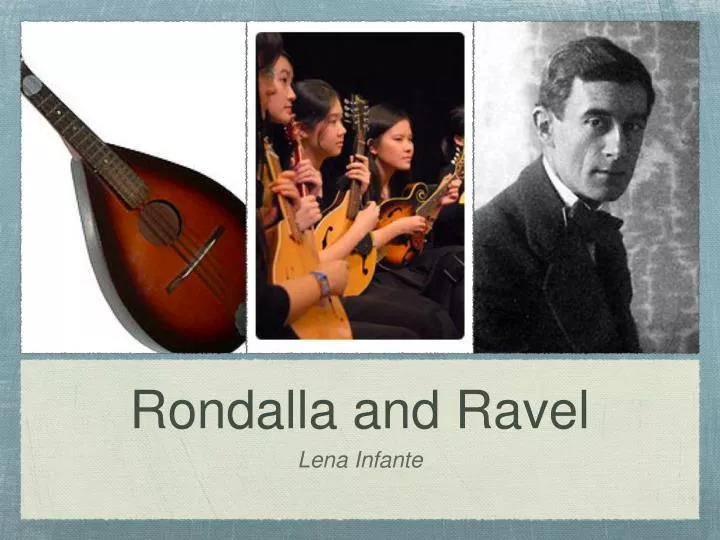 rondalla and ravel