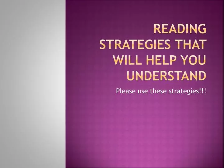 reading strategies that will help you understand