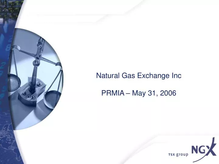 natural gas exchange inc prmia may 31 2006