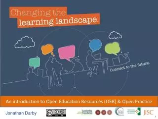 An introduction to Open Education Resources ( OER) &amp; Open Practice