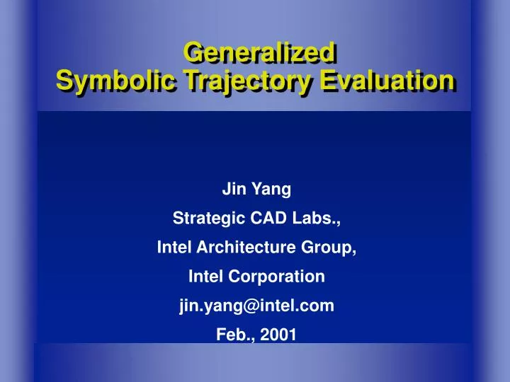 generalized symbolic trajectory evaluation