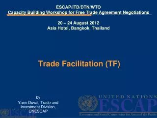 Trade Facilitation (TF)