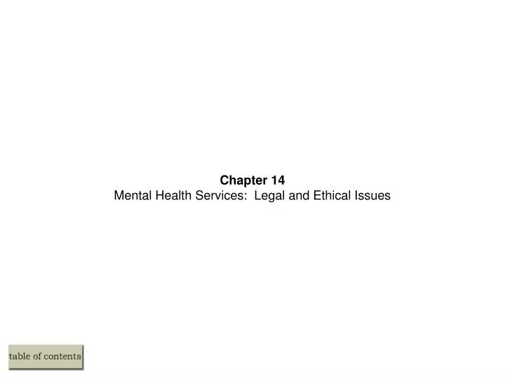 chapter 14 mental health services legal and ethical issues