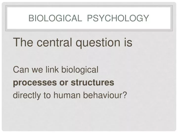 biological psychology