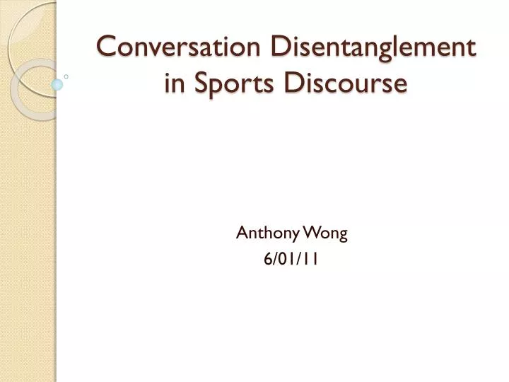 conversation disentanglement in sports discourse