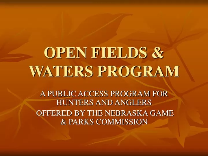 open fields waters program