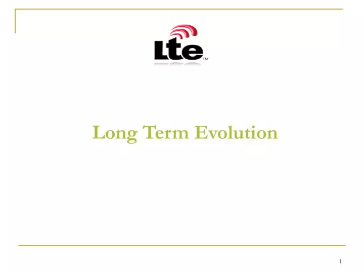 long term evolution