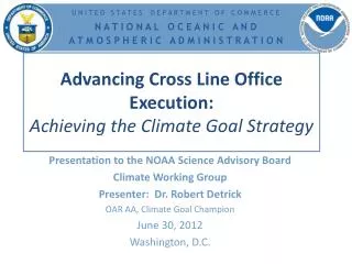 Advancing Cross Line Office Execution: Achieving the Climate Goal Strategy