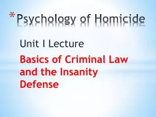 Psychology of Homicide