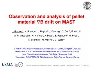 Observation and analysis of pellet material ? B drift on MAST