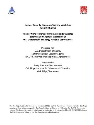 Nuclear Security Education Training Workshop July 20-23, 2010