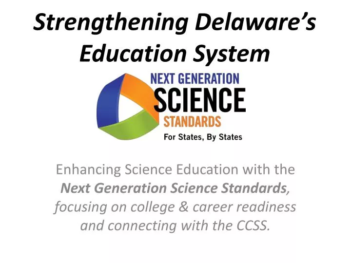strengthening delaware s education system