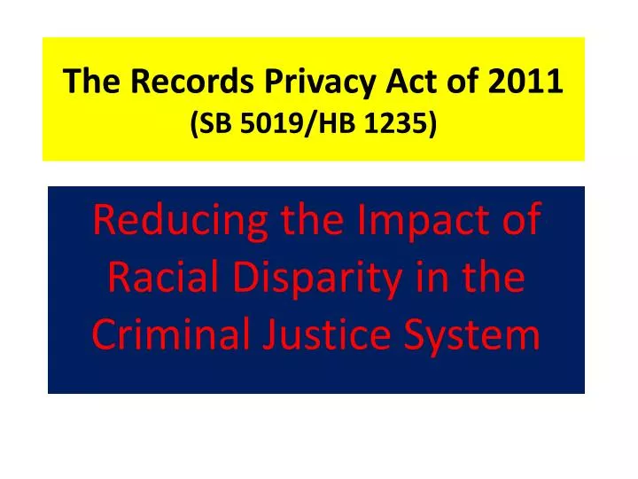 the records privacy act of 2011 sb 5019 hb 1235