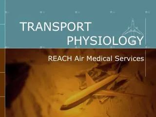 TRANSPORT PHYSIOLOGY