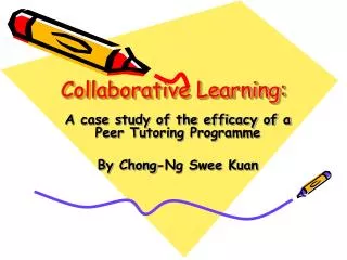 Collaborative Learning: