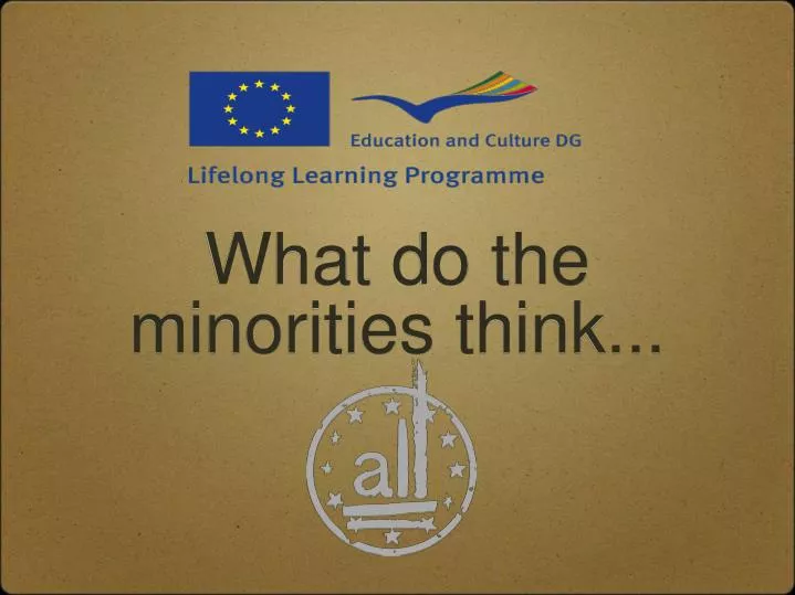 what do the minorities think