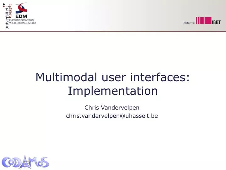 multimodal user interfaces implementation