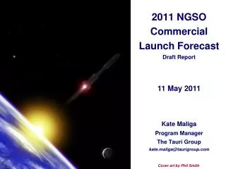 2011 NGSO Commercial Launch Forecast Draft Report