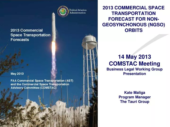 2013 commercial space transportation forecast for non geosynchonous ngso orbits