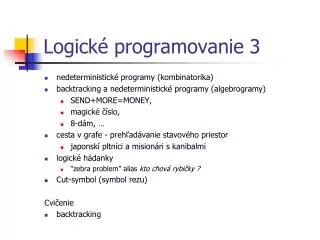 Logick é programovanie 3