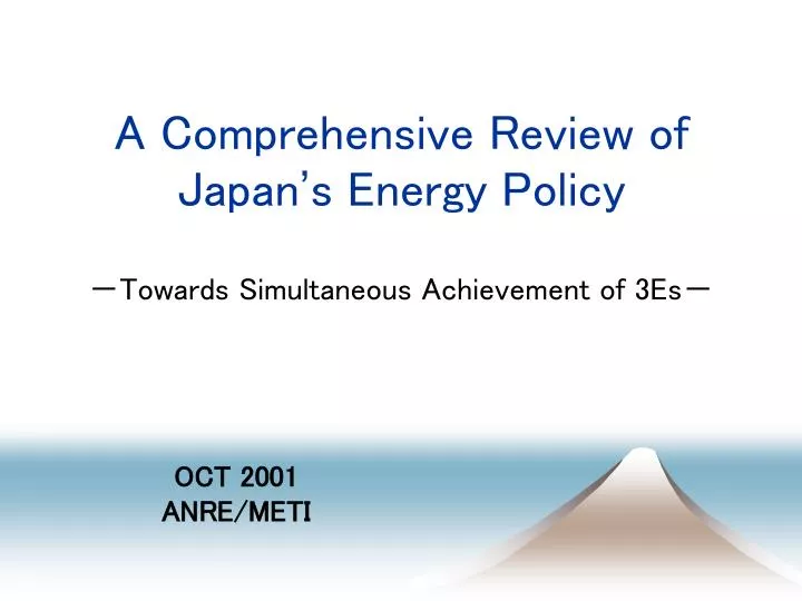 a comprehensive review of japan s energy policy