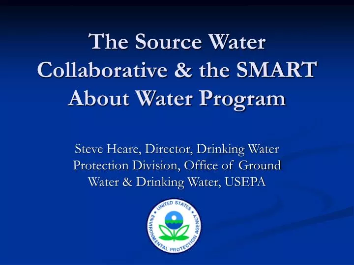 the source water collaborative the smart about water program