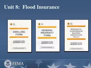 Unit 8: Flood Insurance