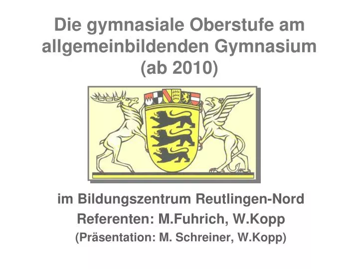 die gymnasiale oberstufe am allgemeinbildenden gymnasium ab 2010