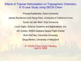Effects of Tropical Deforestation on Tropospheric Chemistry: A 10-year Study using GEOS-Chem