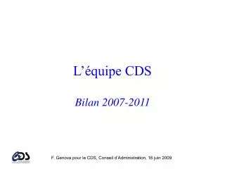 l quipe cds bilan 2007 2011