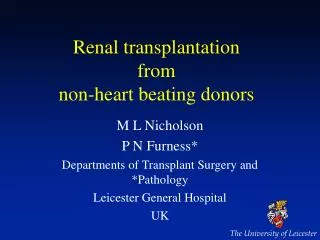 Renal transplantation from non-heart beating donors