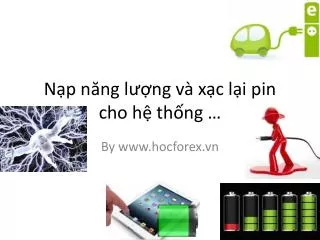 n p n ng l ng v x c l i pin cho h th ng