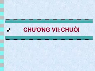ch ng vii chu i