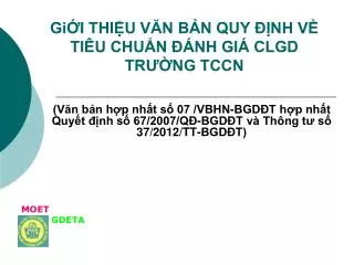 gi i thi u v n b n quy nh v ti u chu n nh gi clgd tr ng tccn