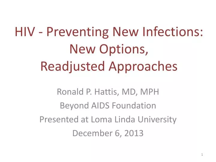 hiv preventing new infections new options readjusted approaches