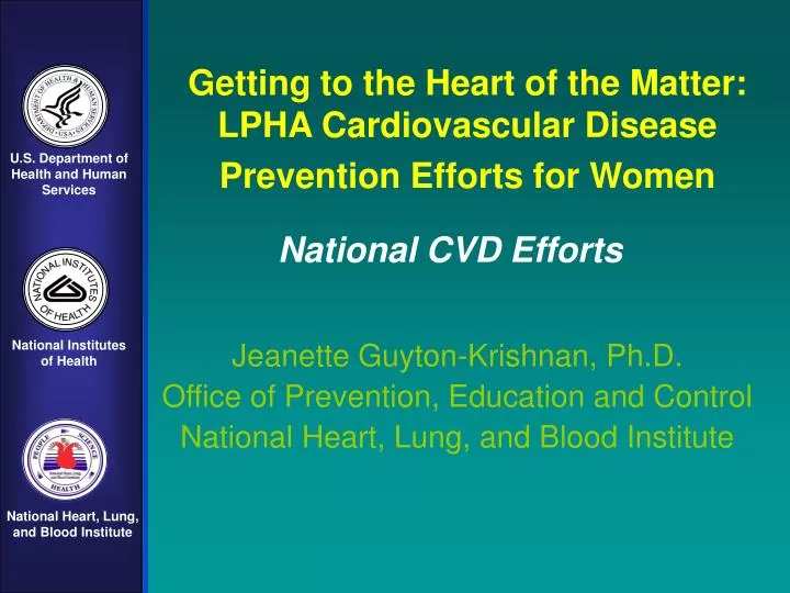 getting to the heart of the matter lpha cardiovascular disease prevention efforts for women