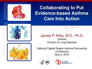 Collaborating to Put Evidence-based Asthma Care Into Action