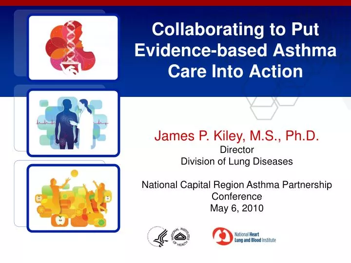 collaborating to put evidence based asthma care into action