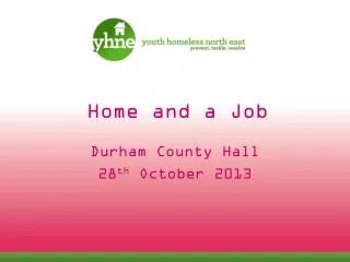 Home and a Job