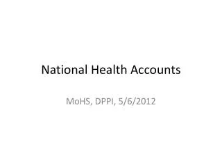 National Health Accounts