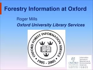 Forestry Information at Oxford