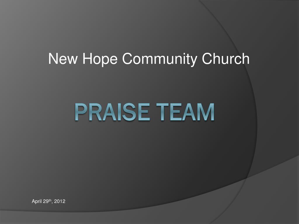 Praise team - slide 1