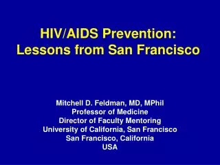 HIV/AIDS Prevention: Lessons from San Francisco