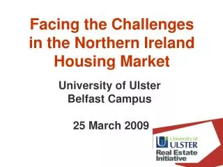 Facing the Challenges in the Northern Ireland Housing Market