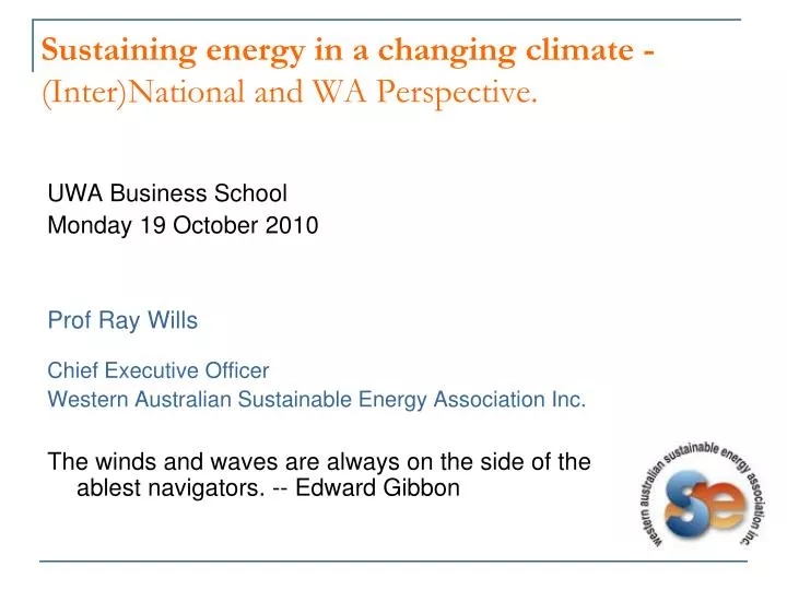 sustaining energy in a changing climate inter national and wa perspective