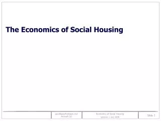The Economics of Social Housing